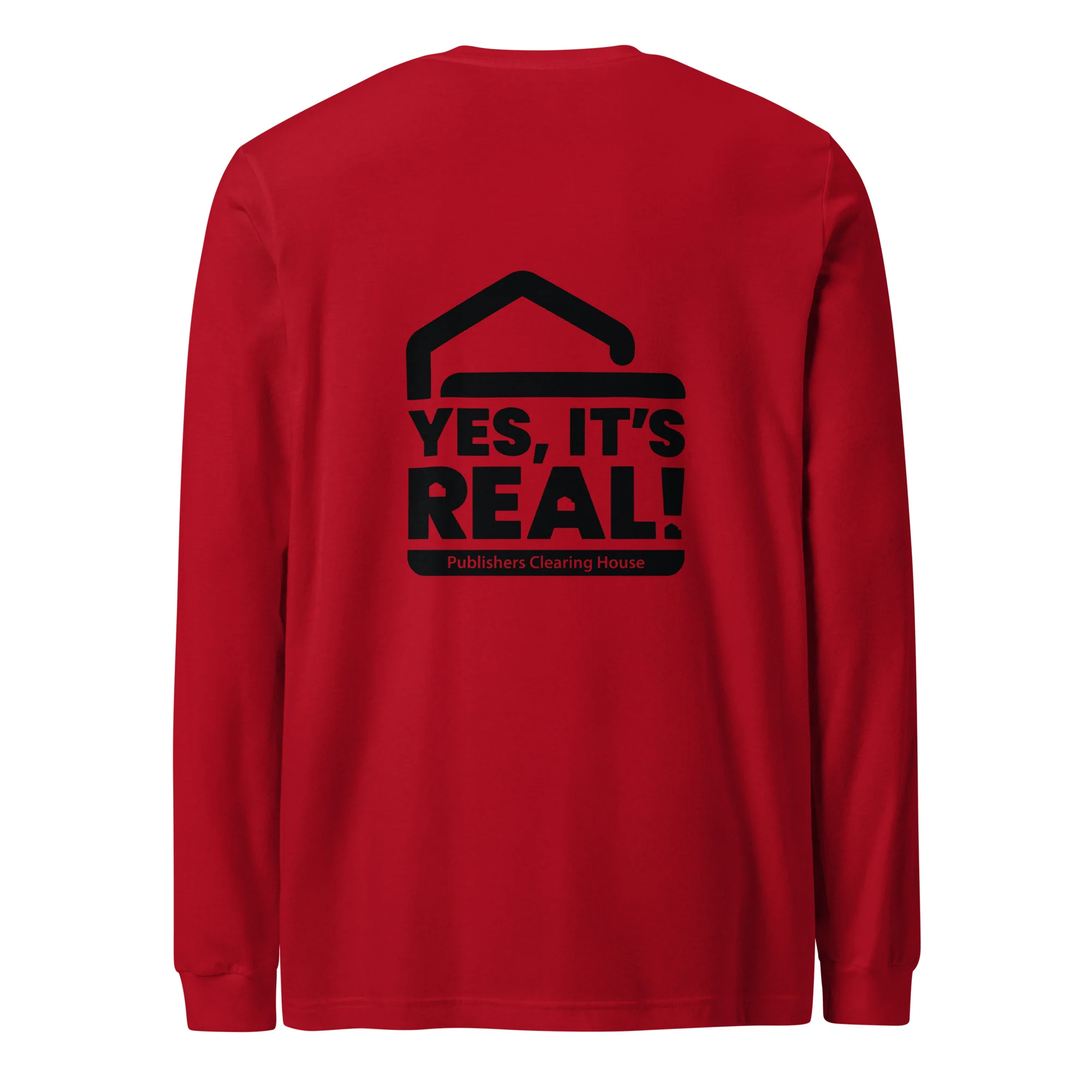 Yes, It's Real Long Sleeve Tee (Unisex) - Image 3